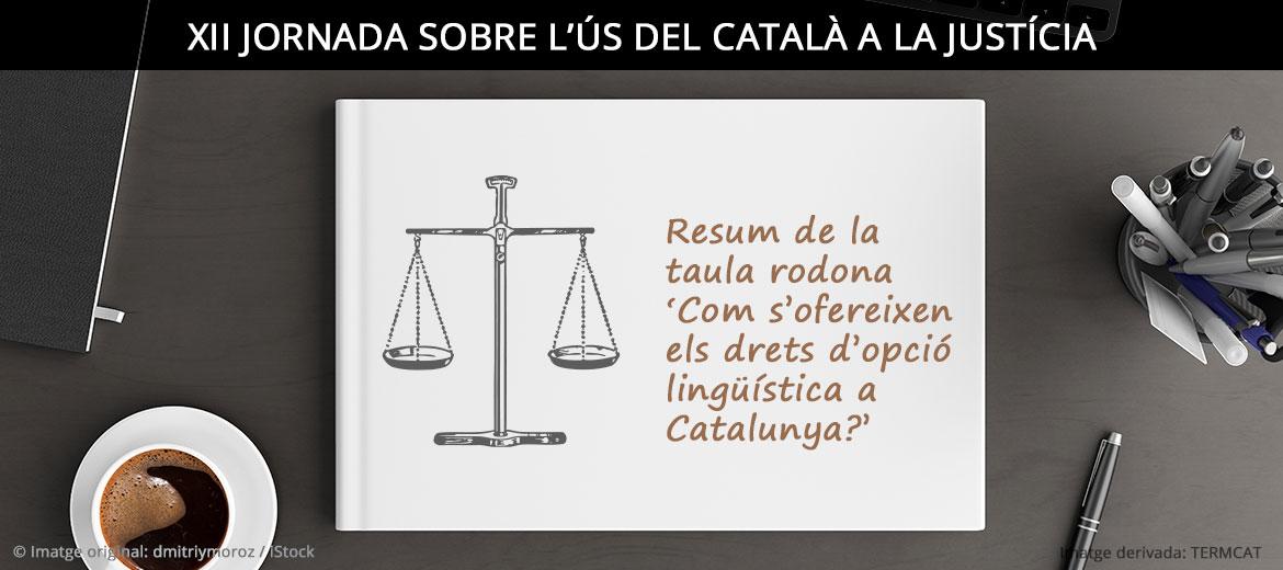 XII Jornada sobre l’Ús del Català a la Justícia